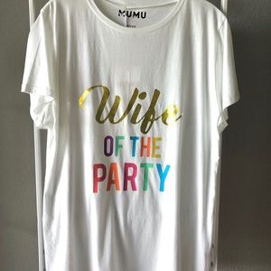 Wife of the Party tshirt